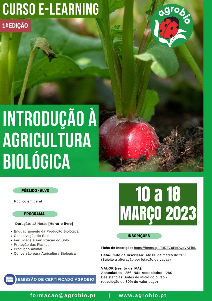 Apresentamos a 1ª edição do Curso E-Learning de Introdução à Agricultura Biológica 2023. 

👉Data-limite de inscrição: 08 de março de 2023 

✅Ficha de Inscrição: forms.gle/Ed7TZ8EnDQoVAF…
📌Saiba mais, sobre esta e outras formações em: agrobio.pt/formacao/proxi…