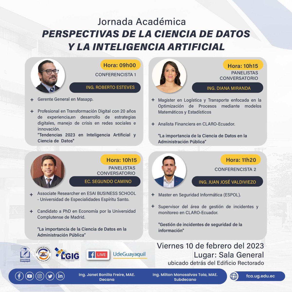 GIGFCAUG's tweet photo. Están invitados a la Jornada Académica organizada por nuestra carrera #LGIGFCA
🗓️ Viernes 10/febrero
⌚️ 08h45
🏛️ Salón General - #UG
Se transmitirá vía #FacebookLive https://t.co/s9G2rGkqJ6
