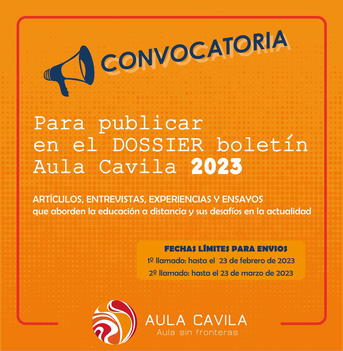 #CAVILA | 📌Se encuentra abierta la convocatoria para el envío de trabajos para el Dossier del Boletín Aula Cavila 2023.

✍️El Dossier habilita la presentación de escritos en diferentes formatos que aborden la Educación a Distancia y sus desafíos en la actualidad.