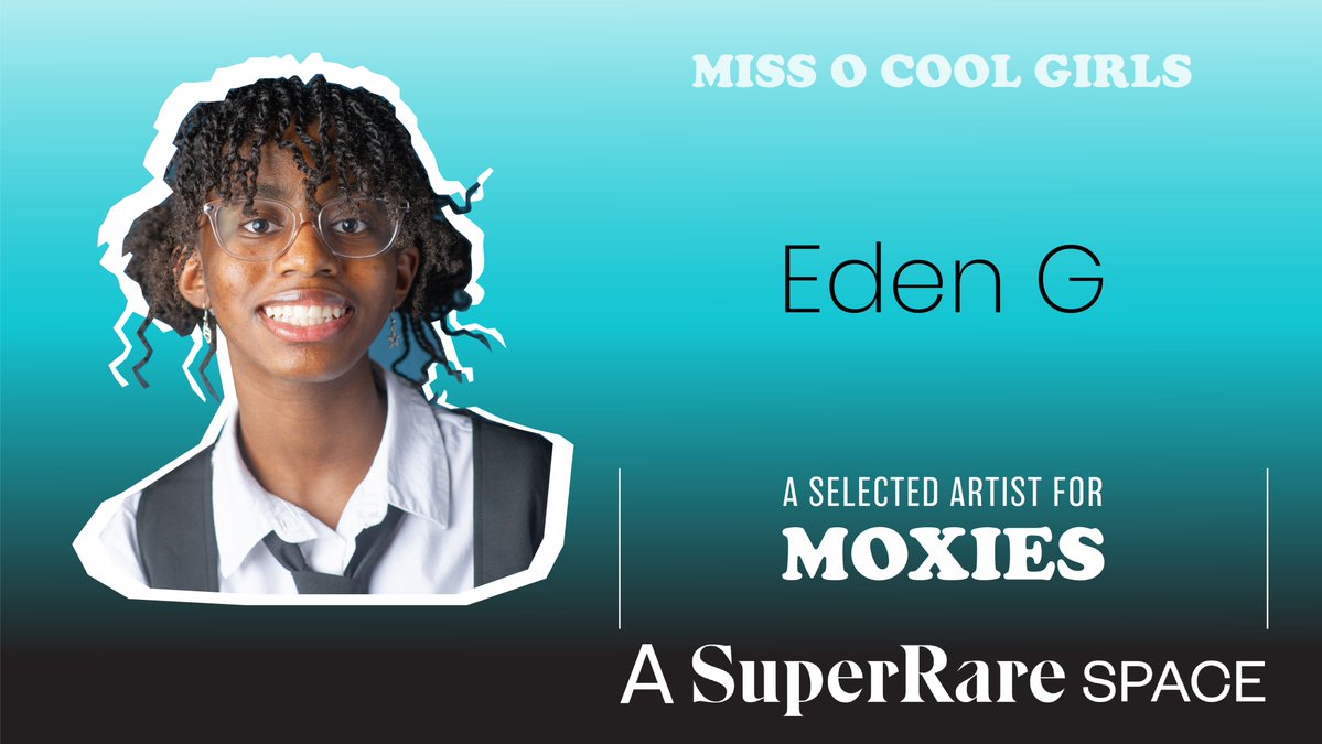 Moxies <a href="/SuperRare/">SuperRare</a> Space artist spotlight: Eden G (<a href="/MomOfEdenG_nft/">EdenG's Parents</a>)! 

Eden G is a wonderful 12 yr old artist from New York! She is inspired by the world around her💘 We can't wait to show off her work in Moxies! #superrarespace