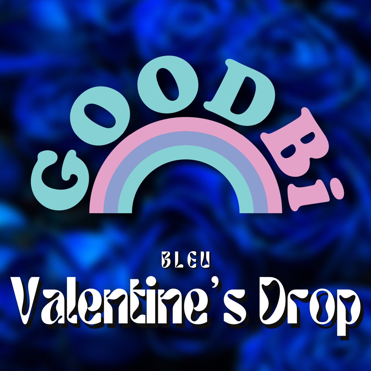 GOODBi_Shop's tweet photo. 💙 Bleu Valentine’s Drop 💙

❗️LAST WEEK LIVE❗️

https://t.co/Wj2SnNqN4g #GOODBi 💖💜💙
👇🏼❕👇🏼 Clothing Thread 👇🏼❕👇🏼 https://t.co/qJKxQjbAPV
