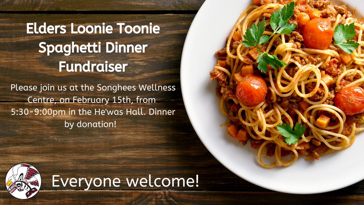 SongheesNation's tweet photo. The Victoria community is welcome to join us for our Elders fundraising event on February 15th, at the Songhees Wellness Centre. Join us in the He'was hall for a spaghetti dinner by donation! Please RSVP to Sheila.Jones@songheesnation.com 🍝 https://t.co/WhpqisRxsb