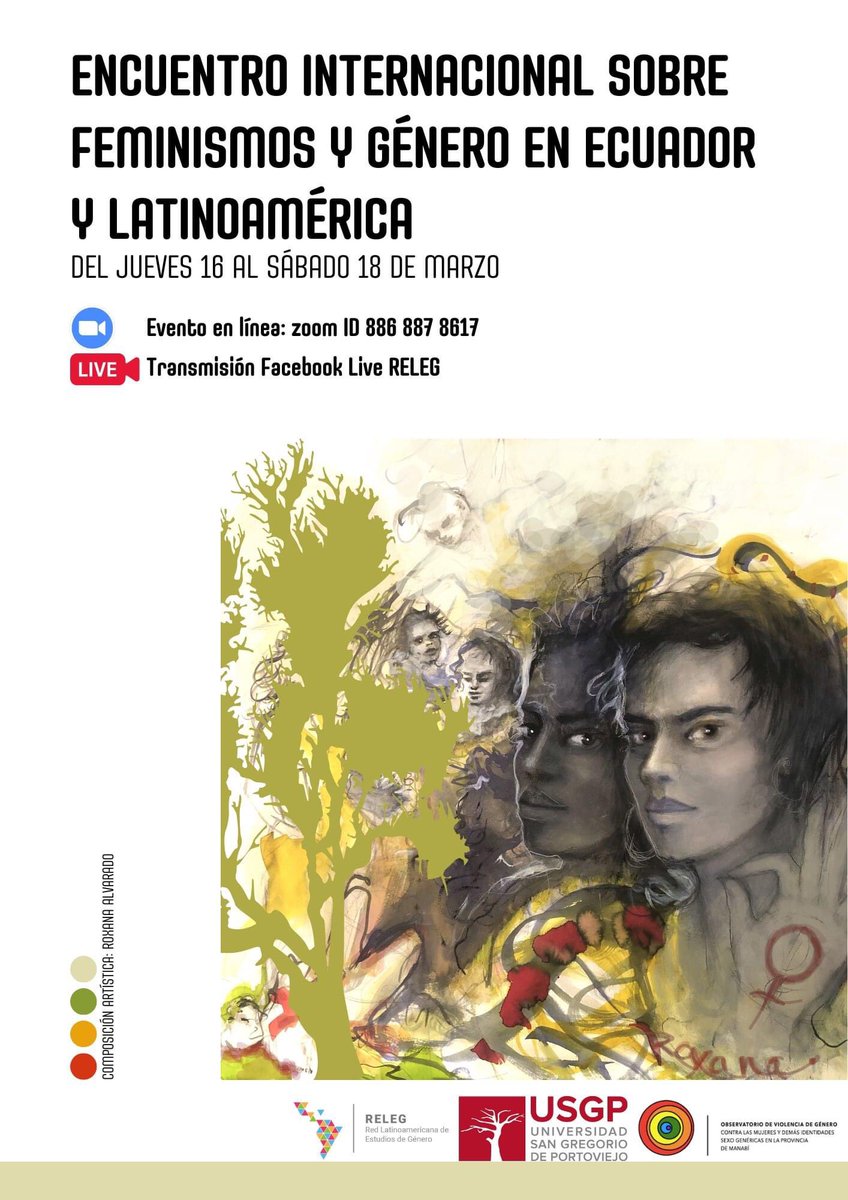 RELEG10's tweet photo. 📢 Encuentro Internacional sobre Feminismos y Género en Ecuador y Latinoamérica

🗓 Del jueves 16 al sábado 18 de marzo de 2023
🔗https://t.co/Pu7eQqTj2e
📍Inscríbete: https://t.co/iEPEGSJK5Q

👁‍🗨 Retransmisión por Facebook Live
Programa completo 👉🏾 https://t.co/0fz7iPiEWS https://t.co/ZjYiw9vsxp