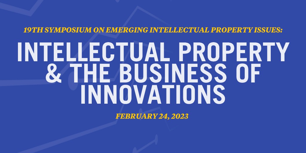 Complimentary registration is open! ➡️smu.edu/IP2023⬅️ 19th Symposium on Emerging Intellectual Property Issues: Intellectual Property &amp; The Business of Innovations on Friday, Feb, 24th <a href="/SMULawSchool/">SMU Dedman School of Law</a>. 4 hrs CLE pending.  <a href="/davidotaylor/">David O. Taylor</a> @MustangBarSMU