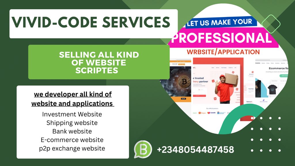 Vivid_codes's tweet image. Are you looking for professional website developer or a plug to get all kind of website script and mobile application source code. 
Investment website 
Shipping website 
Banking website 
P2p exchange 
#

Chart me on WhatsApp: wa.me/message/ZMZLR5…