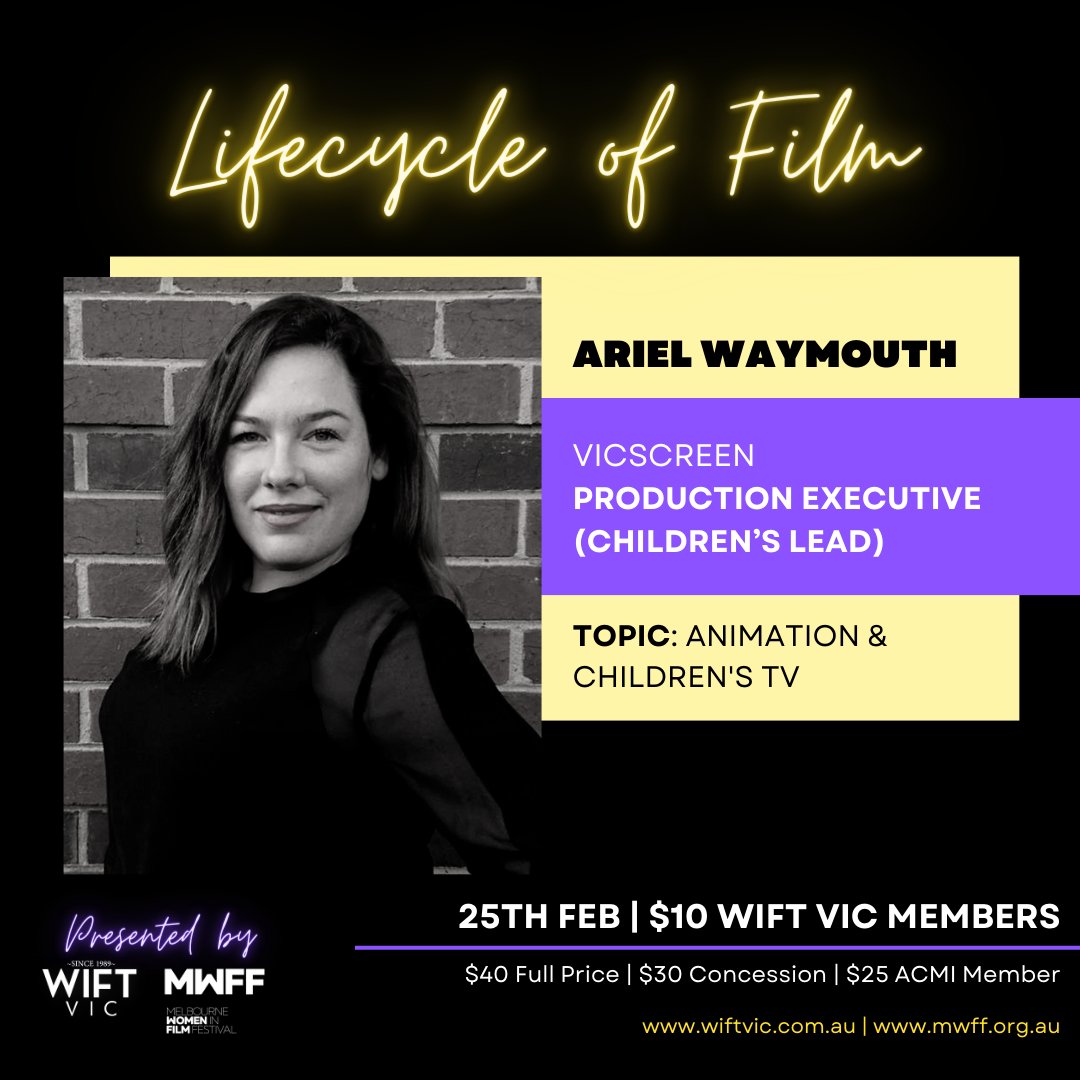 WIFT VIC and <a href="/MWFF_AU/">MWFF</a>  are thrilled to announce that Ariel Waymouth, the Production Executive (Children's Lead) at VicScreen will be joining The Lifecycle of Film on Feb 25. 

Book your ticket! tickets.acmi.net.au/0/50094