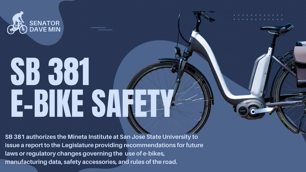 SenDaveMin's tweet photo. Today, I’m proud to announce #SB381 to improve electric bike safety. The rise of popularity in e-bikes creates new challenges to keep our roads and riders safe. 1/ https://t.co/4whKMsnFZq