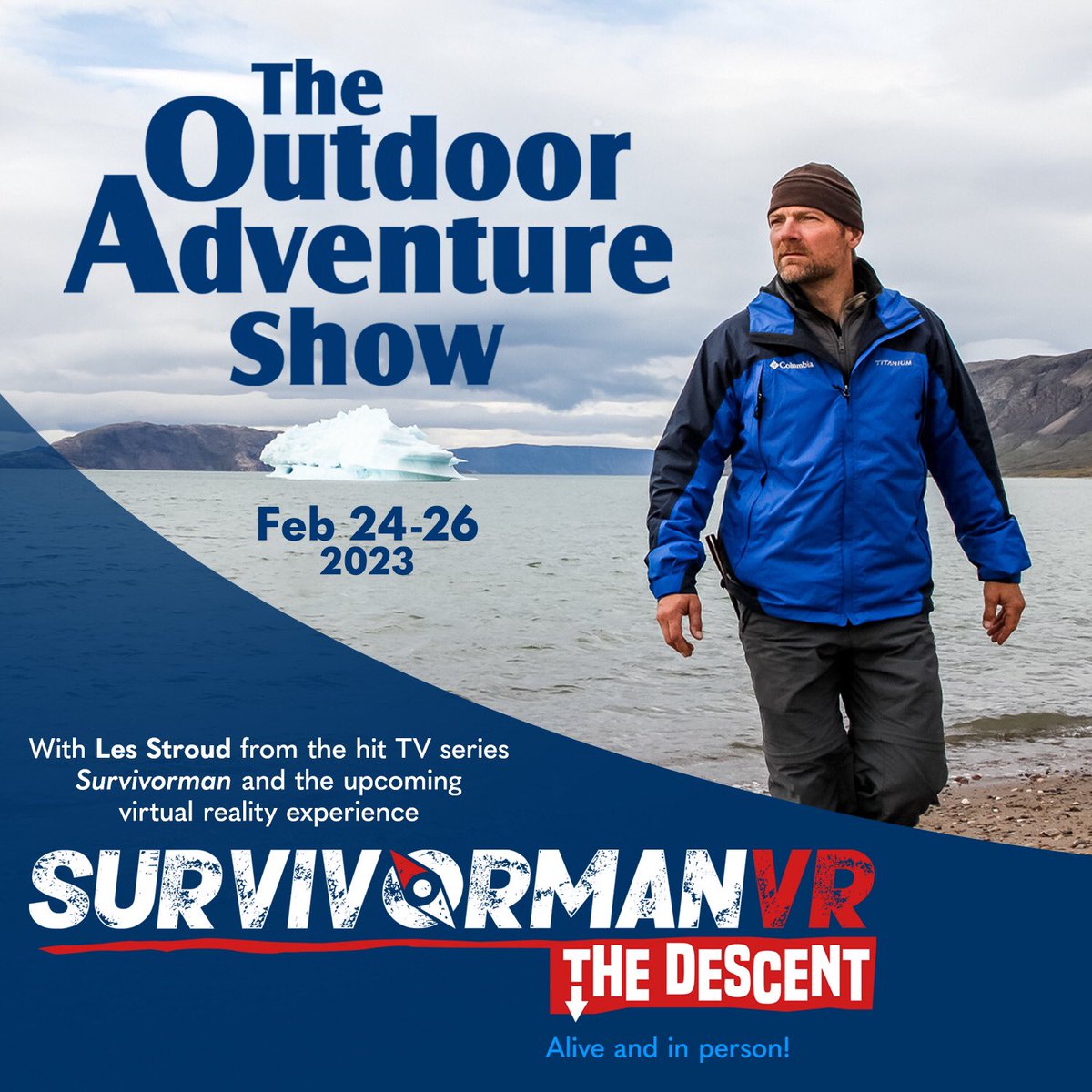 SurvivormanVR's tweet photo. Visit our booth Feb 24-26 and play Survivorman VR at the Outdoor Adventure Show! Say hi to @reallesstroud who will be speaking Sat 25th 1:30pm: Alive and In Person! #survivalgames #vr #quest2 #outdoor #adventureshow #gta #survivorman https://t.co/03yLZgThFF