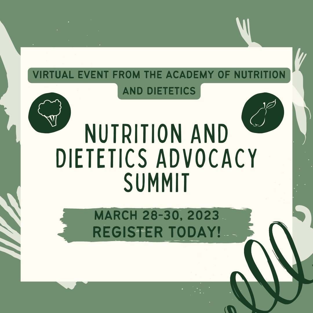 Don't miss the Academy's virtual 2023 Nutrition and Dietetics Advocacy Summit, 3/28-30!
Learn more, apply, & register eatrightpro.org/advocacy/take-…
#eatrightPRO #eatrightMS #rdchat #dietitian #RDN #RD #NDTR #DTR #futureRDN #rd2be #nutrition #dietetics #nutritionadvocacy #publicpolicy