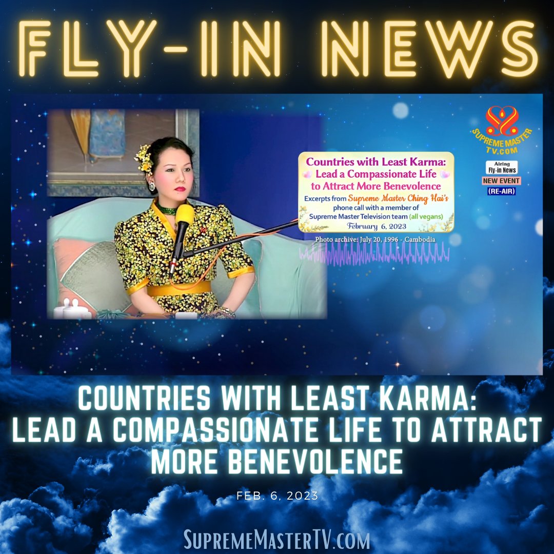 SupremeMasterTV's tweet photo. ▶️ To watch the full Fly-In News, please visit https://t.co/mCiWCCKzf8
🌿 Be Vegan, Make Peace 🕊
https://t.co/w28GNyl6j2
#SupremeMasterTV #FlyInNews #News #Karma #WorldEvents #Compassion #Peace #Sunset #GoodNews https://t.co/mpXIkpr42e
