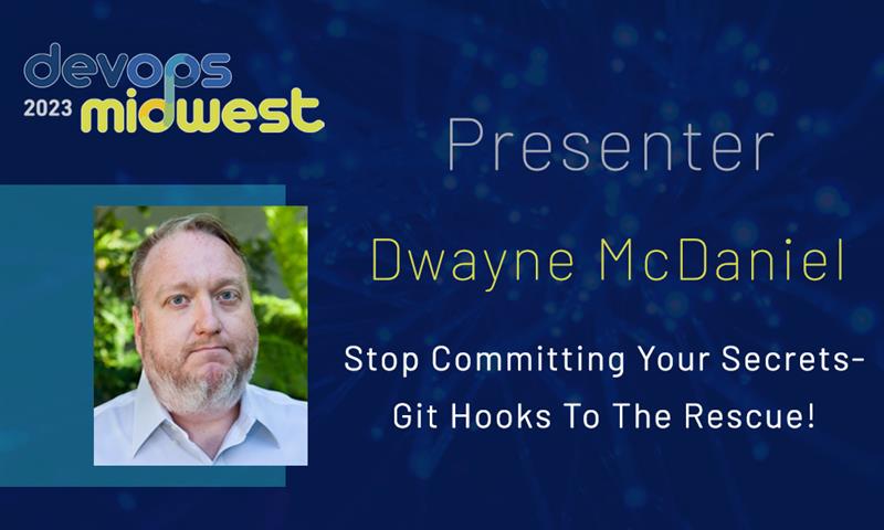 sketchdevelops's tweet image. DevOps Midwest Speaker Series.  Introducing Dwayne McDaniel! 
Dwayne says "If you are not actively using Git hooks in your workflow, then this talk is for YOU." 
Register today and get early bird pricing: sketchdev.io/devopsmidwest