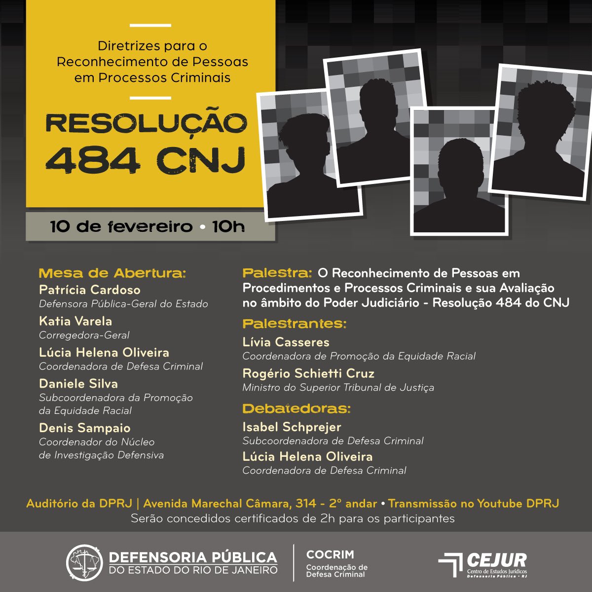 Grande evento amanhã na <a href="/defensoria_rj/">Defensoria Pública do Rio de Janeiro</a> para debater as diretrizes para o reconhecimento de pessoas no processo criminal.