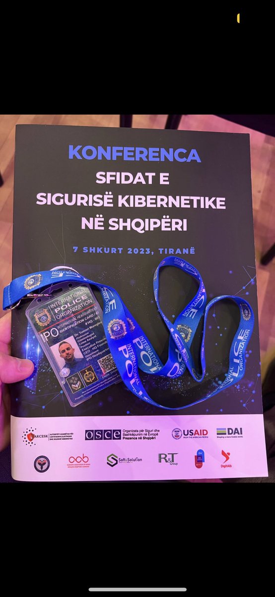 the Conference "Challenges of Cyber ​​Security in Albania", an initiative of the new head of the Agency for Cyber ​​Security and Electronic Certification (AKCESK). 

International Police Organization IPO HQ 
 #success #Albania #leader #society #security #cyber #police #civil