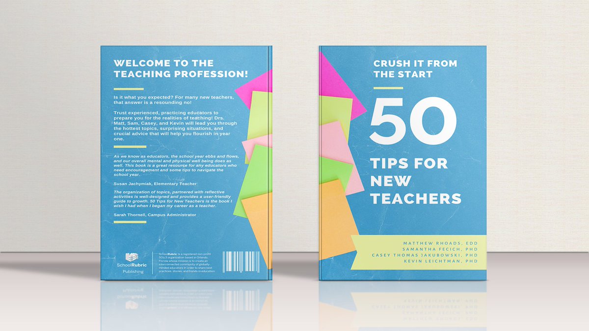 schoolrubric's tweet photo. The book we all wished we had when we started teaching is here! #50TeacherTips provides actionable, practical, and useful information for new and beginning teachers!

@MattRhoads1990 @SFecich @CaseyJ_edu @KevinLeichtman 

Learn more at https://t.co/JqiShnOuVd! https://t.co/TICTp9Me9y