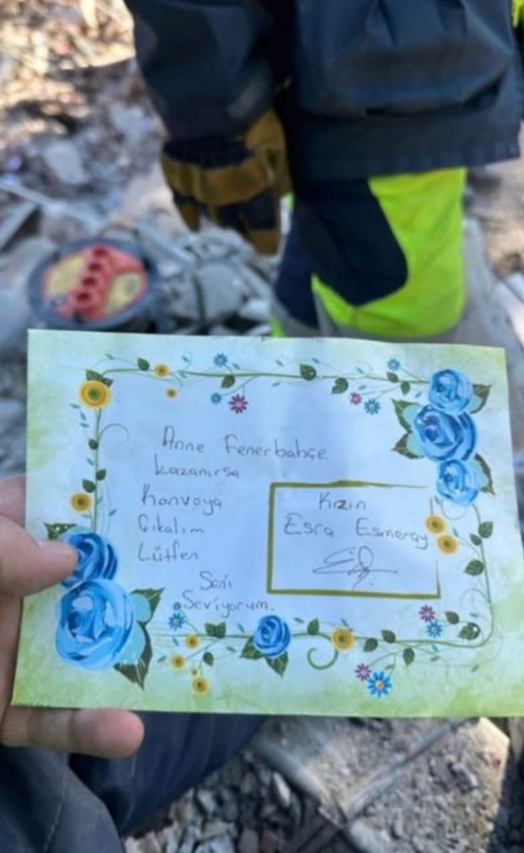 Enkazdan çıkan bir not: "Anne, Fenerbahçe kazanırsa konvoya çıkalım lütfen..."