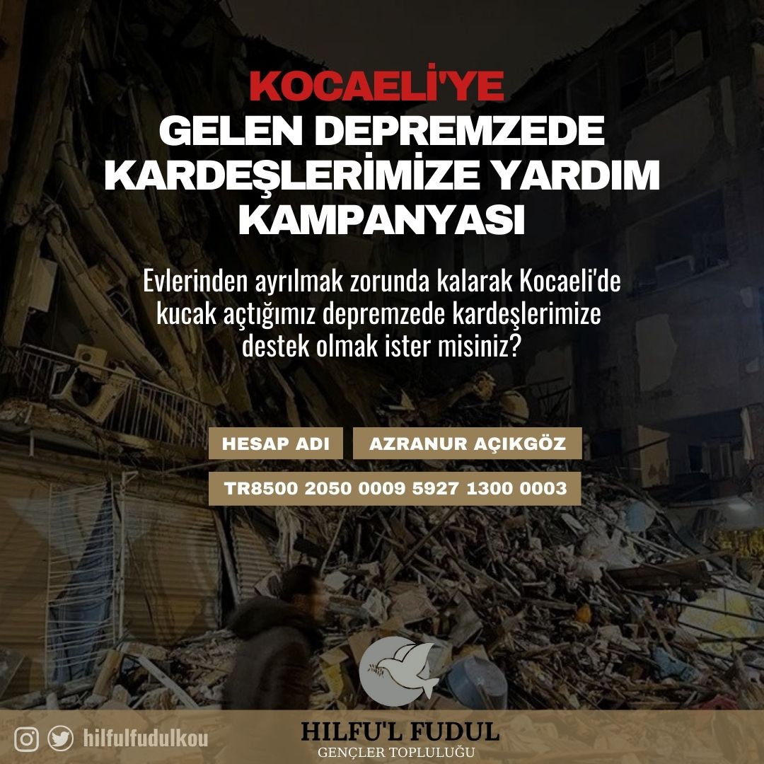 hilfulfudulkou's tweet photo. Hılful Fudul Gençler Topluluğu olarak Kocaeli’ye gelen depremzede kardeşlerimize destek olmak istedik. Evlerinden ayrılmak zorunda kalarak Kocaeli’de kucak açtığımız depremzede kardeşlerimize destek olmak isterseniz 👇🏼 https://t.co/1FRWxDzey3