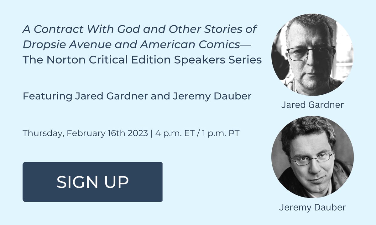 NortonCriticals's tweet photo. 🚨Calling all #comics fans!🚨
Join us Thursday, February 16th, at 4PM EST to hear acclaimed scholars Jared Gardner & Jeremy Dauber talk about #WillEisner, his legacy in graphic novels & Jewish literature, and why we teach graphic novels!
Sign up here:https://t.co/0RF4W7OQNA https://t.co/f69BkGtDz9