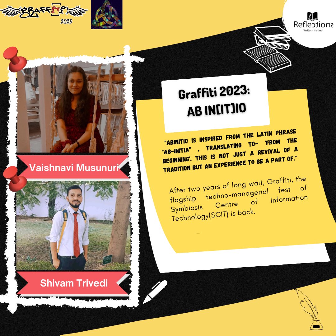 ReflectionsScit's tweet image. &quot;AB-INITIO&quot; is inspired from the Latin phrase AB-INITIA translating to - From the Beginning. &quot;
Graffiti is the yearly signature event held by the SCIT.
Covered by Vaishnavi Musunuri and Shivam Trivedi.
Read below: 👇
reflections.scit.edu/graffiti-2023-…

#LetTheWordsReflect #TeamReflections