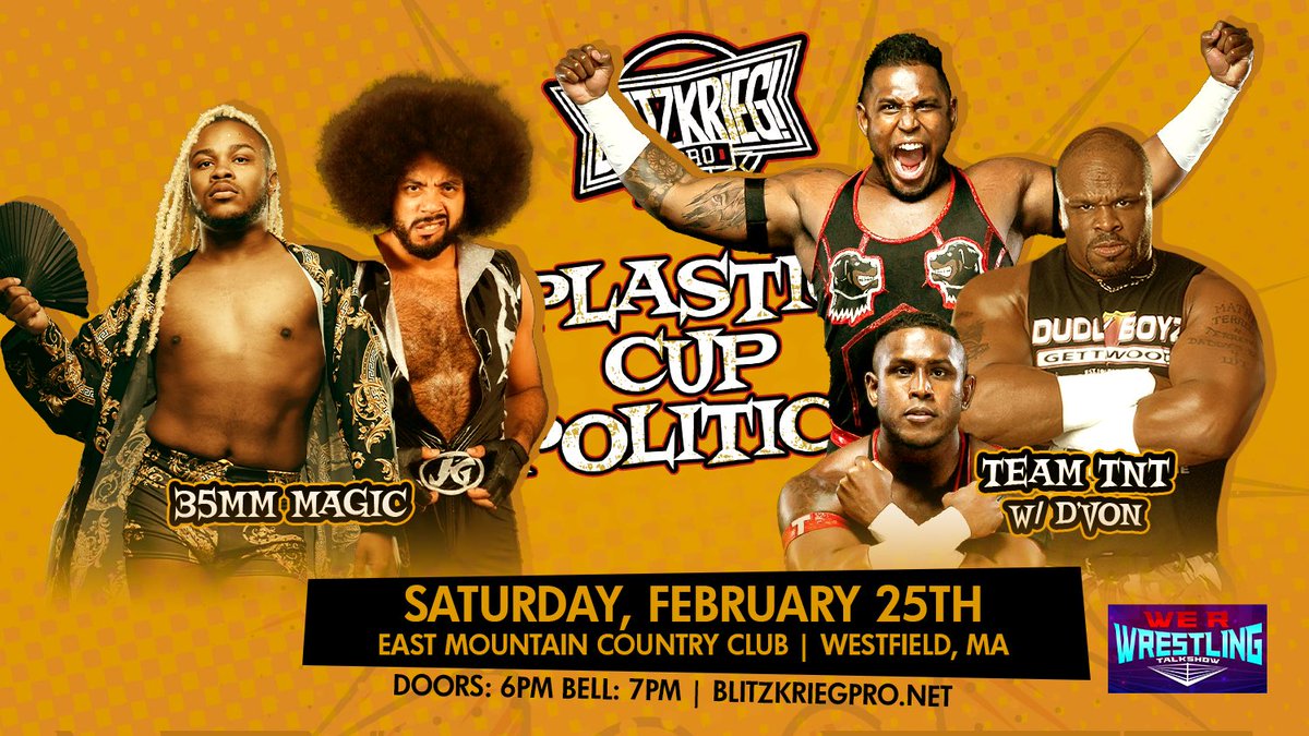 Blitzkrieg_Pro's tweet photo. 🔥 NEW MATCH 🔥
35mm Magic
(@moneydragontv & @JGeorgeTheMovie )
vs.
@tntdudley
w/ @TestifyDVon
(courtesy of @BestBatchPro )
Comes at us on Feb 25th in Westfield, MA thanks to @WeRWrestlingg
🎟: https://t.co/QGwUyFBJiK
📺: https://t.co/Ax6ZFfARN6 https://t.co/BrC4Xfxh44