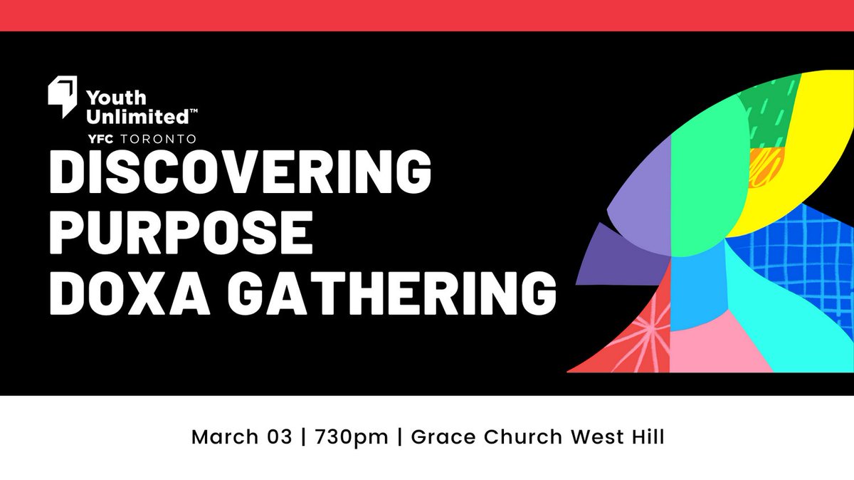DOXAToronto's tweet photo. Coming Soon | DOXA Gathering | March 03, 730pm | Grace Church West Hill #Scarborough #yugta #youthunlimited #clearpurpose https://t.co/A9dH6kOxMD