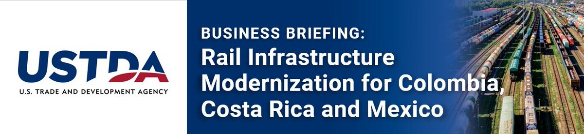 USTDA's tweet image. Attn U.S. #Railway companies: Join USTDA in Chicago on March 22 to learn about new rail sector and rail modernization opportunities in Colombia, Costa Rica, and Mexico. Learn more about the business briefing &amp;amp; RSVP at ow.ly/hOu050MOGkF.
 
#RailIndustry #RailInfrastructure