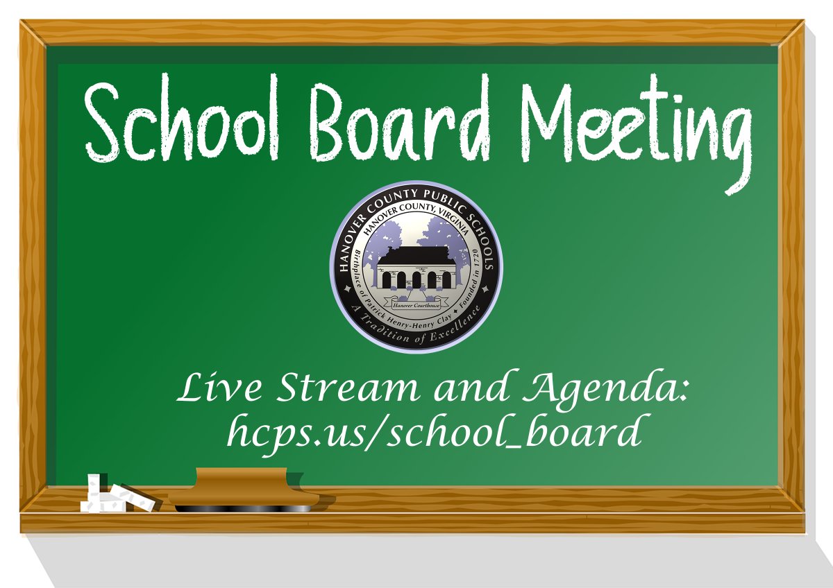 Hanover Schools on Twitter "SCHOOL BOARD MEETING The Hanover County
