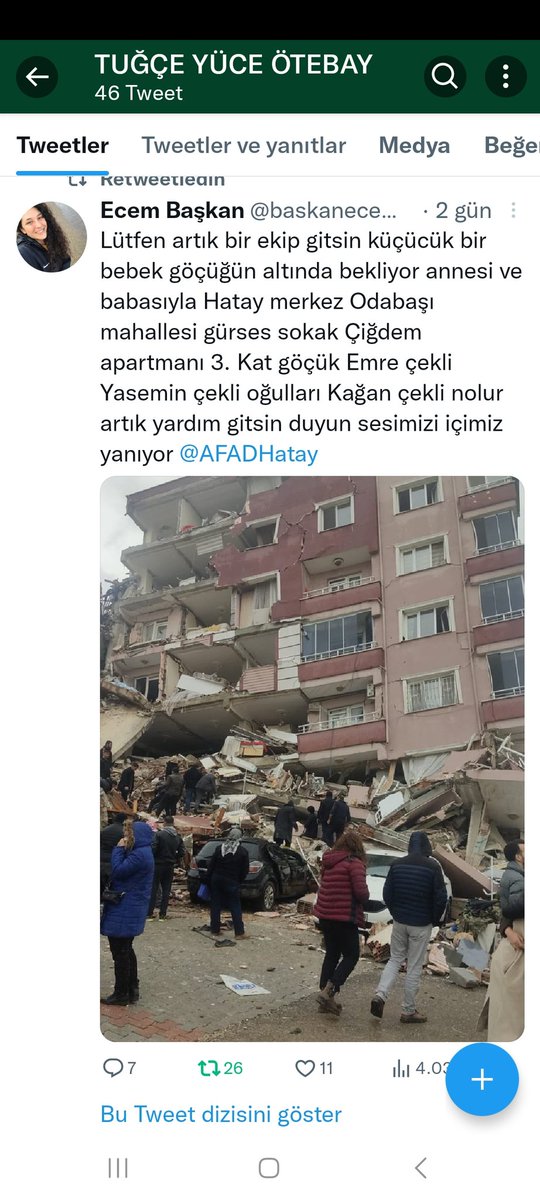YCETUGCE's tweet photo. @birarifin Lütfen bize yardım edin arkadaşım dostum bu dünyadaki en güzel insanlardan Yasemin ve ailesi göçük altında çalışma yeterli https://t.co/LNmlX1aW2C inanmak https://t.co/KmUjaXx381 olur bulun onları göcügun en üstünde arkadaşım.Odabaşi mah. Çiğdem apt kat3 Hatay https://t.co/CjrfEh3NeD