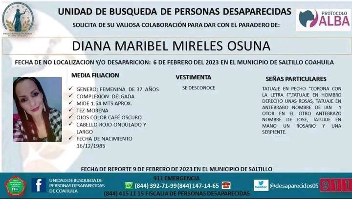 Se solicita de su valiosa colaboración para localizar a DIANA MARIBEL MÍRELES OSUNA de 37 años de edad quien fue vista por última vez el día 6 de febrero del 2023 saliendo de su domicilio en la colonia Nuevo Teresitas. 

AYUDA CON UN RT #Saltillo
