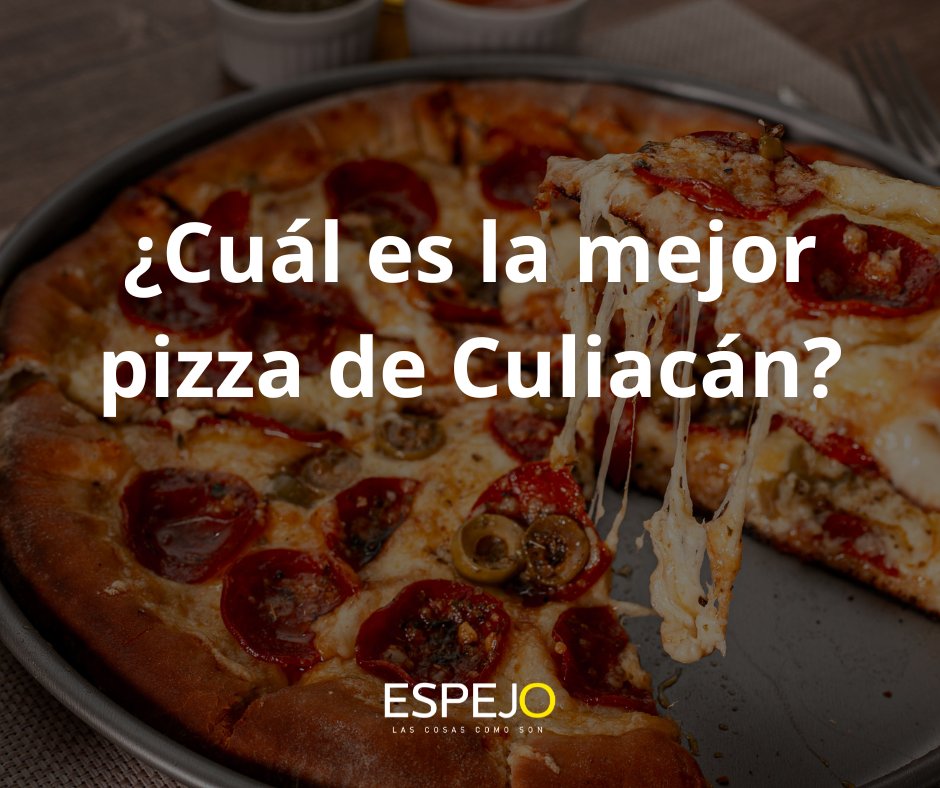 EspejoRevista's tweet image. Para ti, ¿cuál es la mejor pizza de Culiacán?
#Sinalo #Culiacán #Pizza