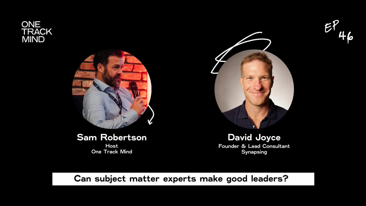 TCG_Advisory's tweet photo. Can subject matter experts make good #leaders ?

Synapsing founder and lead consultant @DavidGJoyce  is back for Ep 46 of One Track Mind to talk about a question facing almost any organisation. 

https://t.co/o3MNEnTZtr https://t.co/qJ9ucElOtx