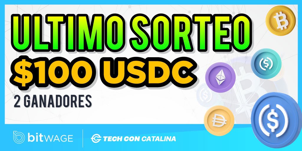 💣NUEVO SORTEO💣

Junto a <a href="/BitwageLatam/">Bitwage Latam</a> sorteamos $100 USDC para dos ganadores. 

Super Fácil PARTICIPAR: 👇🏻

1️⃣. Dale ❤️ y Re-Tweet 🔁
2️⃣. Sígueme a mi @Techconcatalina y a <a href="/BitwageLatam/">Bitwage Latam</a> 
3️⃣. Etiqueta a 3 amigos 

Cuantos más etiquetes, más changes de ganar! 🍀 SUERTE 🍀