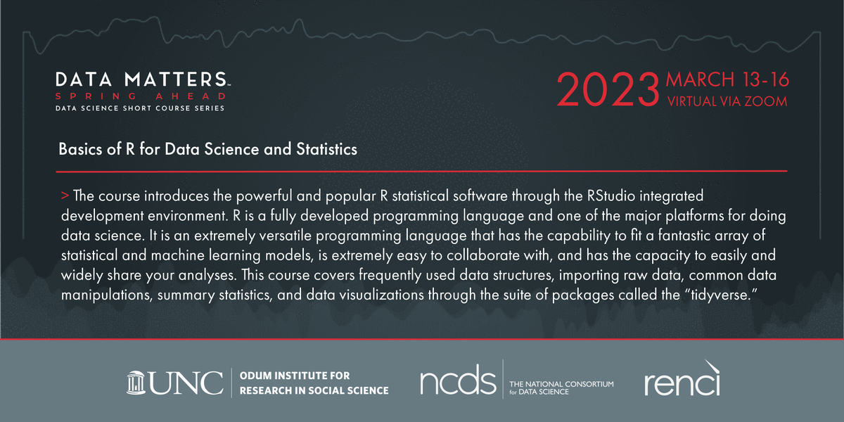 TheNCDS's tweet photo. The #DataMatters Spring Ahead course “Basics of #R for #DataScience and #Statistics” will introduce students to how to use the popular #R #statisticalprogramming language for conducting + sharing your data science projects. #rstats #programming #tidyverse
https://t.co/eEFkcZ2VvZ https://t.co/5MJpWrwPCw