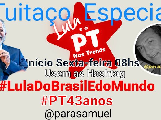 @AlexandrePT13CV @Alexand92840726 @CleuzaTur @borgescm @chelleweda @divaolinda55 @sequeira_kg @lacerdaeh @cmsclaudio @soberania_ja @DjoaoquarenT13 @Baiantifascista @AAR57050616 @AndreaRBriones @BrecaBores @CleberNmarinho @Dubezares @FabiiErnesto @guevara_iria @Jlia32408813 @laudeci_m @MaraPra70851011 @mcleal59 @RamosEneildes @semmimimis @ureaMatos1 @Ceila13Brilha @jotauele1 @AllanMilhomens @BELLFERREIRAPT @ChahadJorge @Dhafneh @emersonSVPT @GabrielFerGomes @JulioCza17 @LuisFVieira1 @MariaNe88365045 @nalu_nas @PiresEnio @rosemarywarde @svennanciogmai1 @William51811733 @Lan_Torres @LulaOficial #LulaDoBrasilEDoMundo 
#PT43Anos