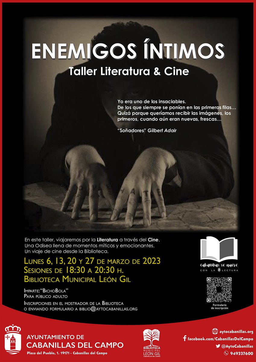TALLER SOBRE «CINE Y LITERATURA» LOS LUNES DE MARZO

La Biblioteca León Gil organiza un taller sobre Cine y Literatura. Con el título «Enemigos íntimos», se desarrollará los 4 lunes de marzo con sesiones de 2 horas. Inscripción abierta.
#CabanillasSeMueve

aytocabanillas.org/la-biblioteca-…