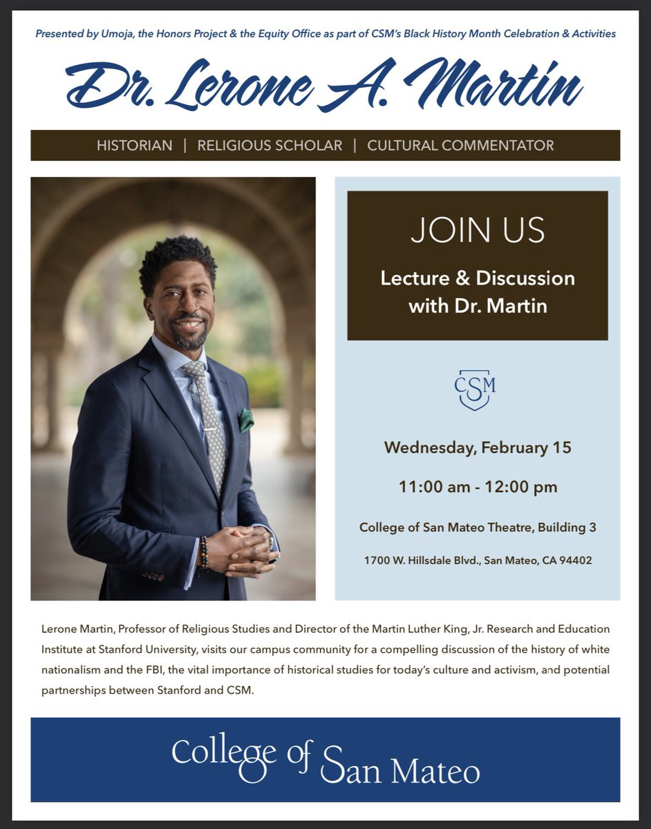 csmbulldogs's tweet photo. Join us on Wednesday, Feb 15, for Dr. Lerone Martin - Director of MLK Institute at Stanford University, as he gives a keynote lecture as part of our Black History Month events at CSM.

https://t.co/ZURenJCp1n https://t.co/MPCqLLaztM