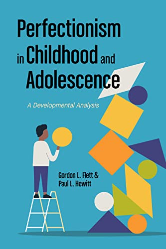 alkekarlene's tweet image. At #TXSTUniversityLibraries #AlkekLibrary, "Perfectionism in Childhood and Adolescence: A Developmental Approach" by @FlettGordon, Paul Hewitt, named a finalist for Best Psychology Book in the AAP PROSE awards. catalog.library.txstate.edu/record=b586540…