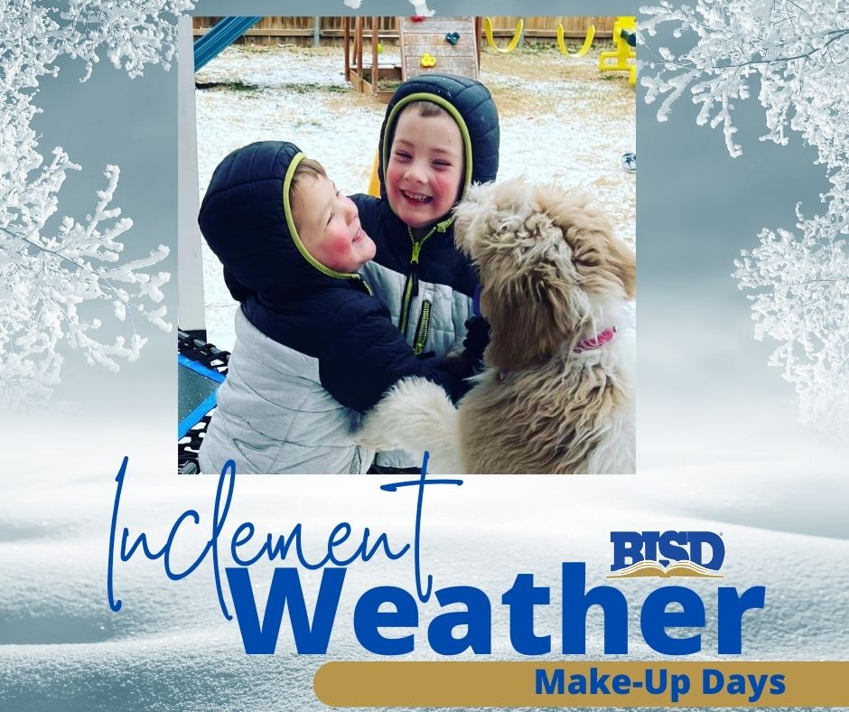 Inclement Weather Make-Up Days
birdvilleschools.net/Page/69677