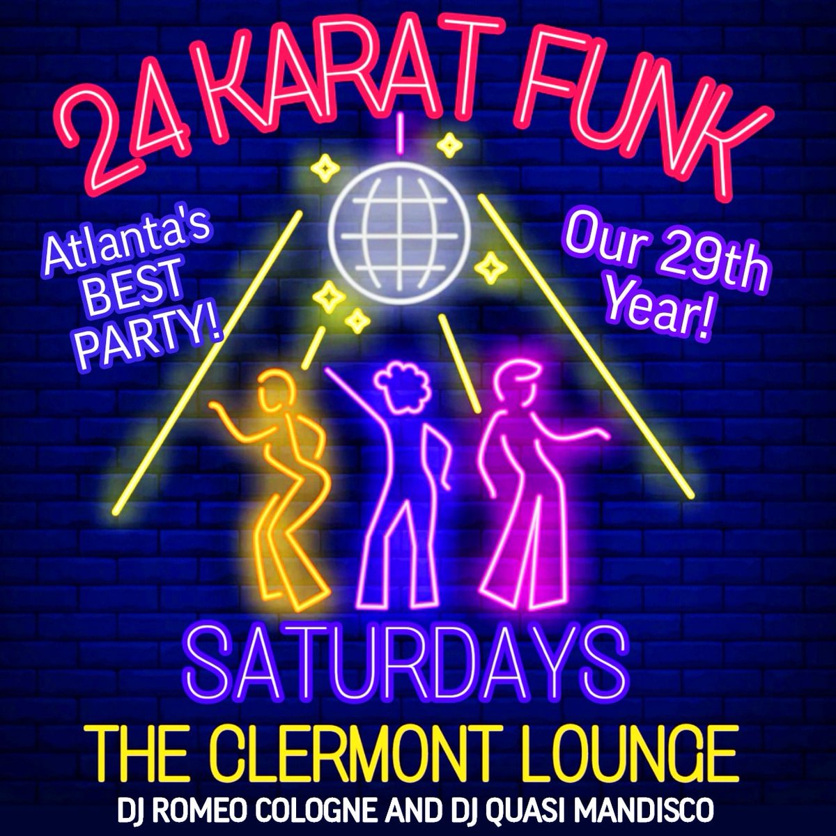 Atlanta's BEST Dance Party at the <a href="/ClermontLounge/">Clermont Lounge</a> featuring <a href="/FunkGodfather/">Romeo Cologne :{D</a> and <a href="/quasimandisco/">Kwasi Anderson</a> our 29th year!