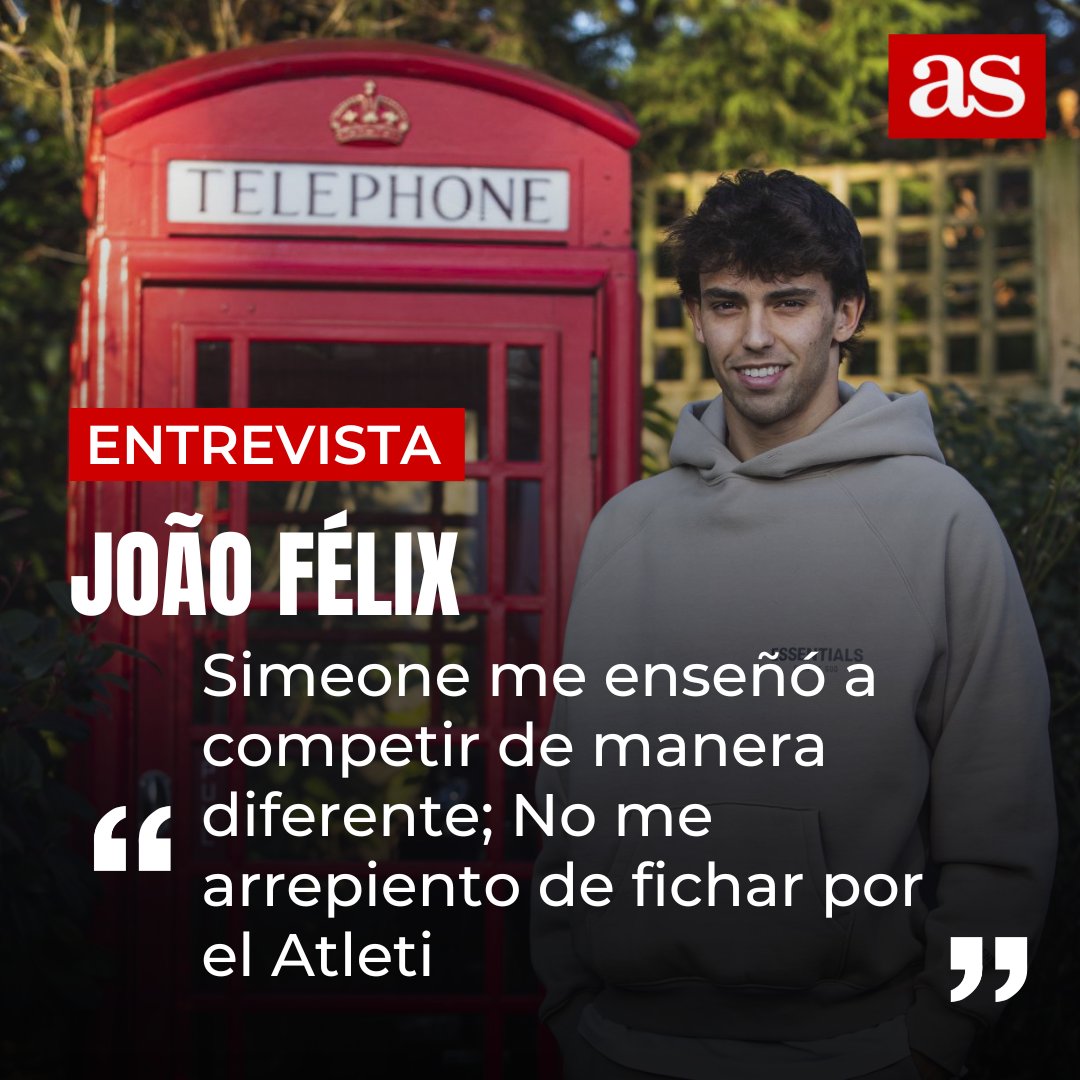 diarioas's tweet photo. #EntrevistAS

💥🗣️ João Félix charló en exclusiva con AS sobre su paso por el Atlético, el Cholo Simeone y cómo fue su salida del club rojiblanco

👉 Además habló del Chelsea, Vinícius y mucho más

🔗 Entrevista completa: https://t.co/N9kgtjWuXu https://t.co/8vpLtbNar5