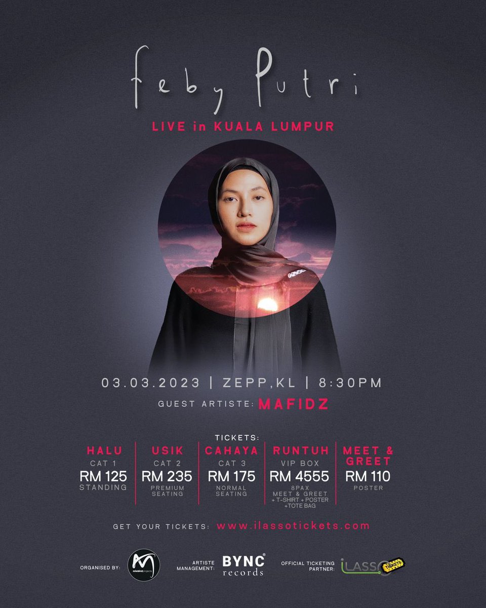 irfanhazig's tweet photo. FEBY PUTRI LIVE IN KUALA LUMPUR.
03.03.2023 | 8:30 PM
ZEPP KL
Guest Artist: MAFIDZ

Grab your tickets today to see her live!
Tickets are going fast!
https://t.co/EU9BIAfXRG

#halufebyputri #febyputriKL #miebirdprojectsfebyputri #febyputri #zeppkl https://t.co/lqbEVYg1Q8