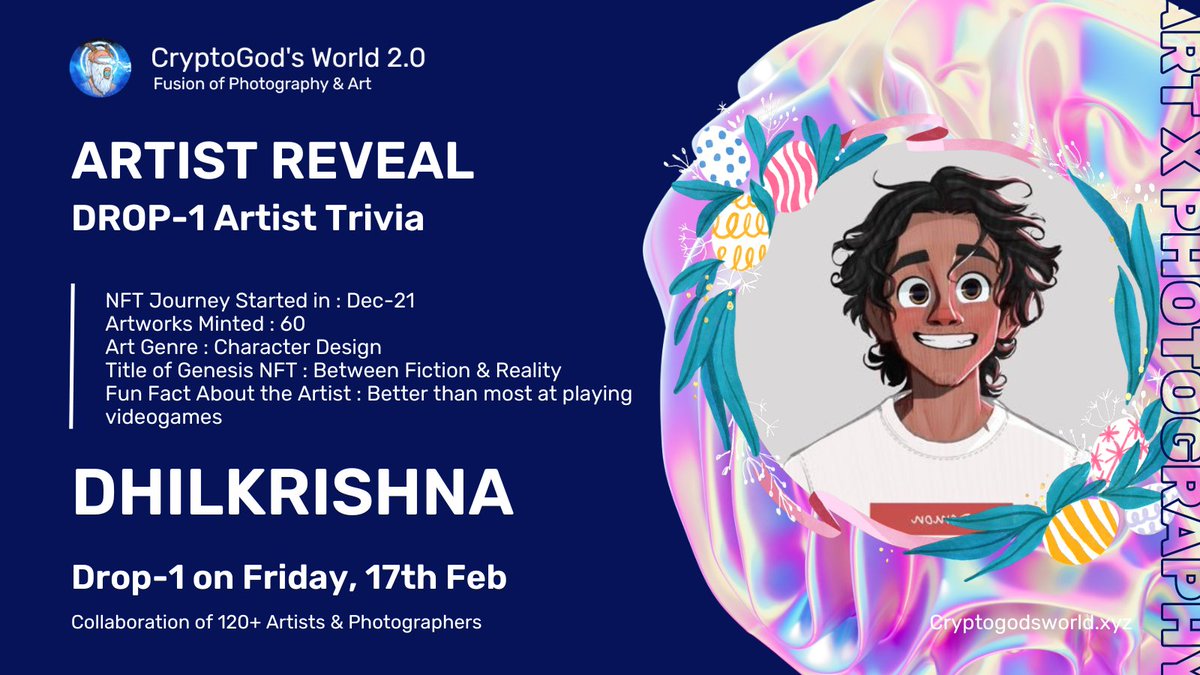 GM 🌏 

7 days to go for Cryptogod's World 2.0 🔥

Guess The Artist Trivia 😉

<a href="/dhilkrishnadk/">Dhilkrishnadk.eth</a> is our 1st Artist Reveal for DROP-1 👑

Check out his CGW 2.0 drop in 7 days 😍

LFG 🚀

Next Trivia for Guess The Drop-1 Artist will be tweeted in 2 hours 💎

#CGWORLD
#CGTRIVIA