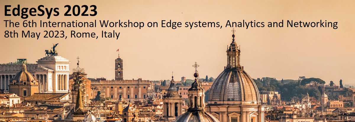 EdgeSys 2023 is calling for submissions edge-sys.github.io/2023/submissio… Look forward to your exciting work and greeting you in Rome! @aaronyiding @Ella_Peltonen @atary @tforcworc @mort___ @dku @SteveUhlig @ppietzuch @HMarijn @FredDouglis @Andy_Pimentel @FCN_series @niclane7 @EuroSys_conf