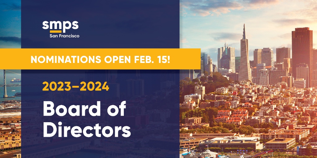 Know an #SMPSSF superstar or two? Of course you do! Nominate them for our new Board of Directors on the 15th! #AECmarketing #leadership