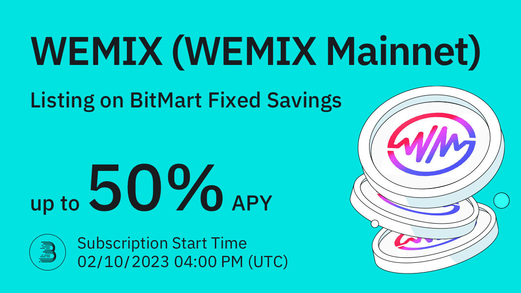 📢 <a href="/WemixNetwork/">WEMIX</a> $WEMIX is now listed on BitMart Fixed Savings!

💎 14-Day | 30-Day 
💎Up to 50% APY

🚀EARN:  bitmart.com/earn/en 
👉Details: support.bitmart.com/hc/en-us/artic…

#BitMart