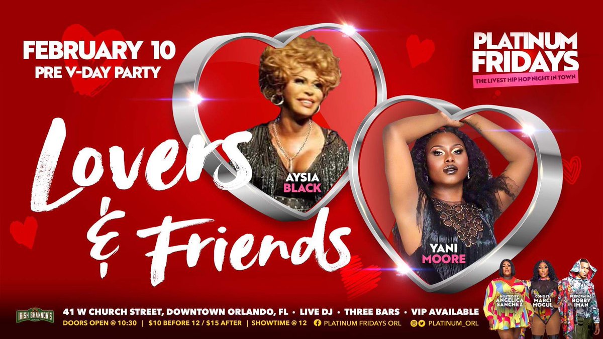 Platinum_Orl's tweet photo. Platinum Fridays CELEBRATES LOVE … with OUR LOVERS AND FRIENDS PRE V-DAY PARTY 

HOSTED BY ANGELICA SANCHEZ
With
❤️‍🔥BOBBY IMAN 
❤️‍🔥AYSIA BLACK
❤️‍🔥YANI MOORE 
❤️‍🔥ZAYDEN BONET 

Doors open at 10:30 https://t.co/AYu1vmiAWs