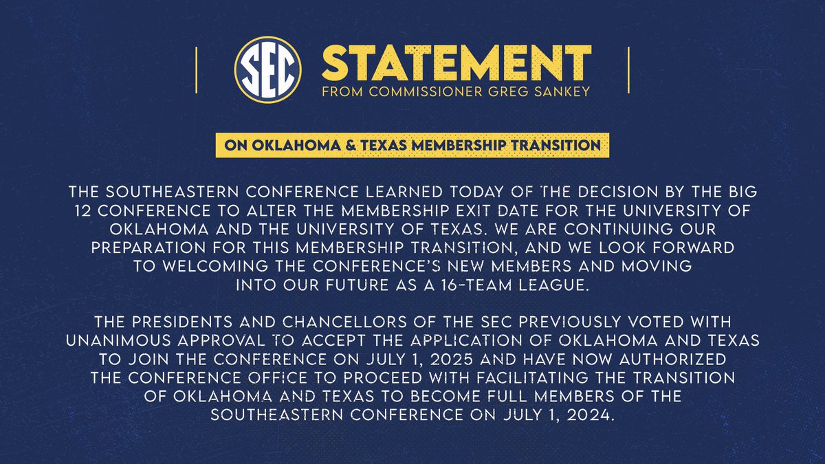SEC's tweet image. Statement from @SEC Commissioner @GregSankey on Oklahoma and Texas membership transition: