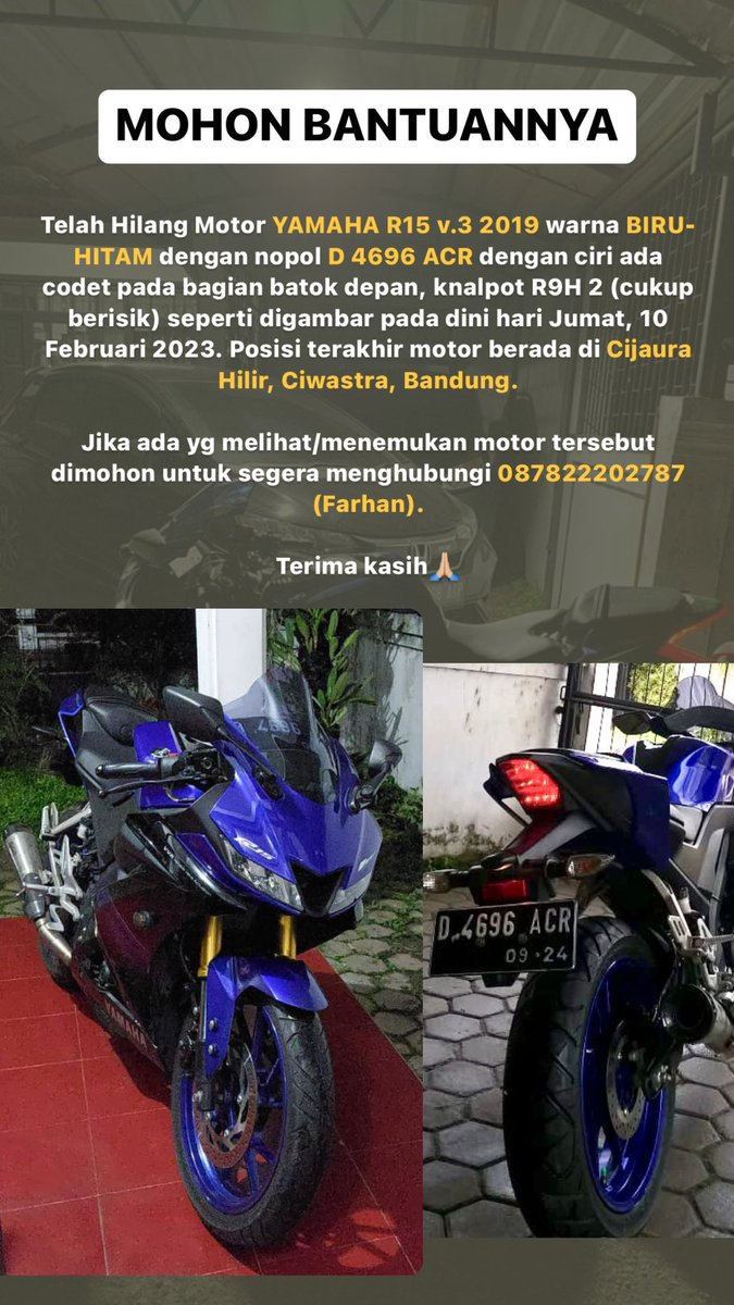 mirnafauziah's tweet photo. Telah Hilang Motor YAMAHA R15 v.3 2019 warna BIRU-HITAM nopol D4696ACR, knalpot R9H 2 (cukup berisik). Posisi terakhir ada di Cijaura Hilir, Ciwastra.
Kalau ada yg lihat dimohon menghubungi Farhan 087822202787

Terima kasih🙏🏼
cc: @infobdg  @infobandung @PRFMnews @ElshintaBandung https://t.co/1z3TWPW7gd