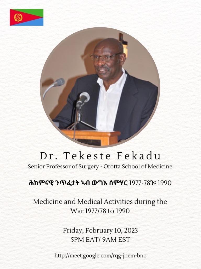 Ghidewon's tweet photo. Dr. Tekeste Fekadu former #EPLA Front Line surgeon & author of:
—Nakfa to Nakfa: 1976-1979
—Mass Casualty Management Under Unique War Situation
—Abdominal War Wounds: Challenges to Field Surgeons,
—The tenacity & resilience of Eritrea: 1979-1983
—The Roads to Asmara: 1984-1991 https://t.co/iT4pxhuTdh