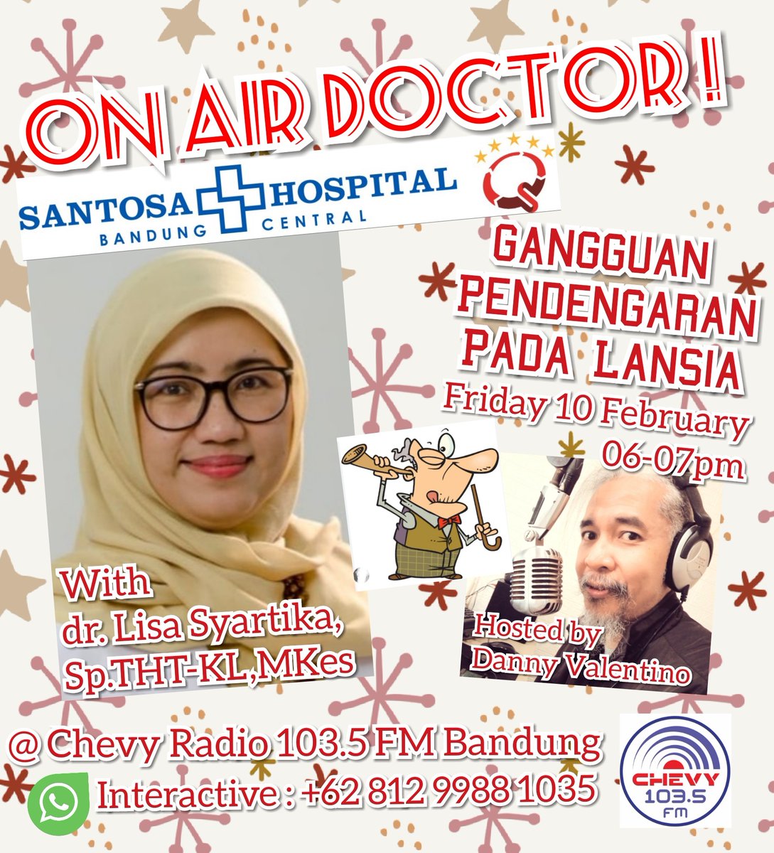 'DOCTOR.. DOCTOR !' Every Friday 06-07pm @ Chevy Radio 103.5 FM #Bandung 📻💊😊
#lansia #gangguanpendengaran #santosahospitalbandung