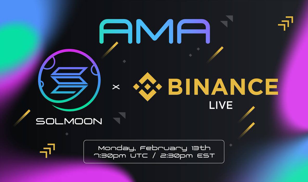 🚨MAJOR AMA ALERT🚨
On Monday Feb 13th at 7:30pmUTC/2:30pmEST we will be joining <a href="/binance/">Binance</a> for a live streamed AMA with #Solmoon! Make sure the $SMOON army shows up in FULL FORCE! See you there! LETS GO! 🚀🤝🌕
#binance #bnb #Crypto #floki #cheemsinu #babydoge #volt #solana #bsc